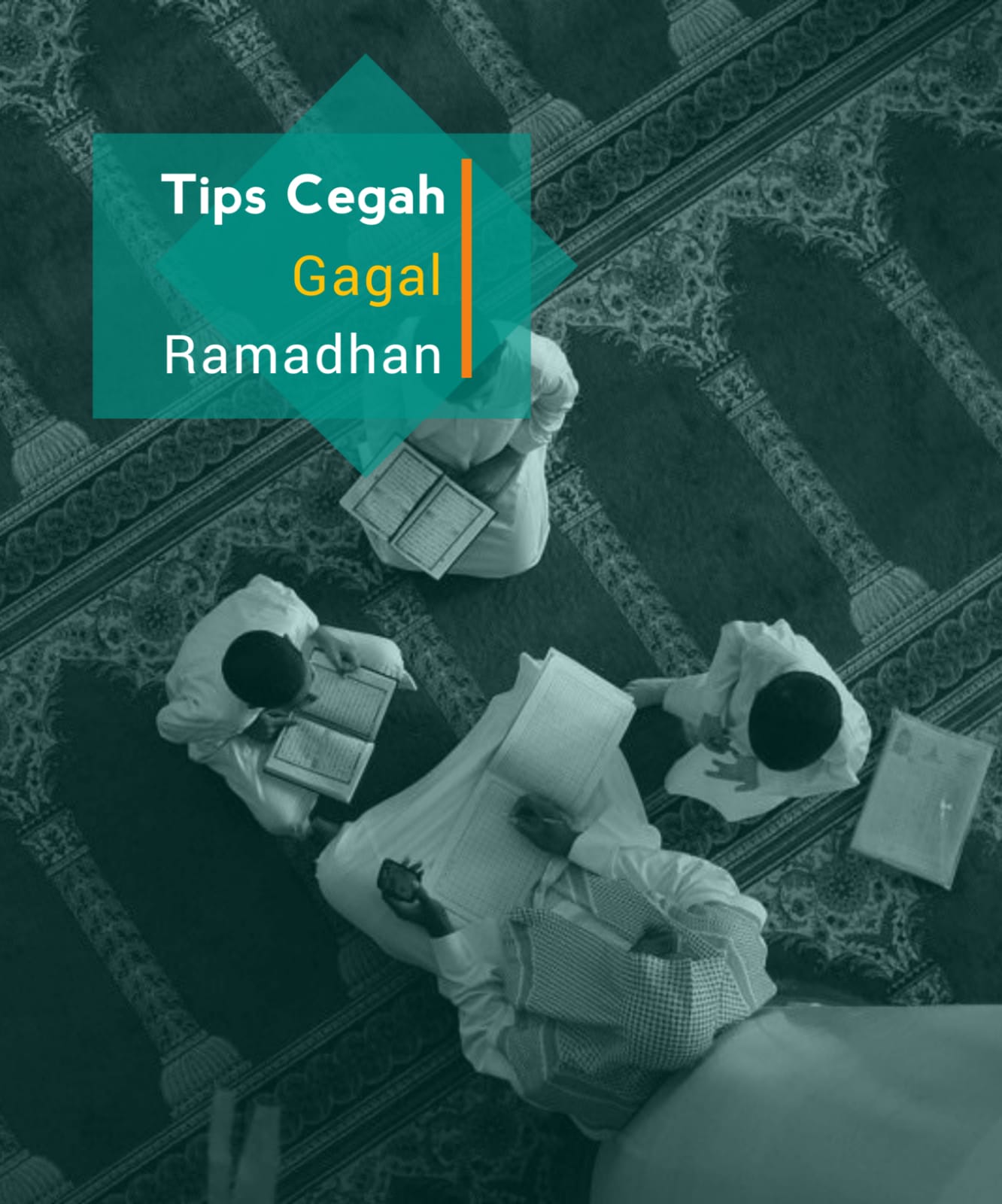 Tips Cegah Gagal Ramadan